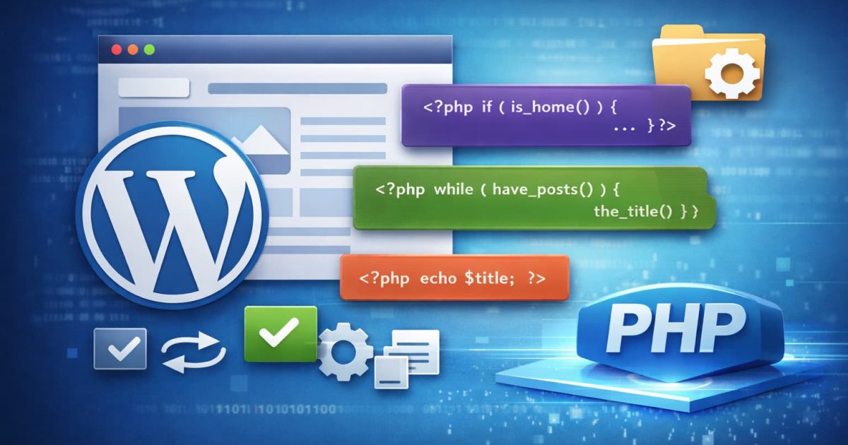 WordPressテーマ開発で使うPHPの基本構文を解説するイメージ